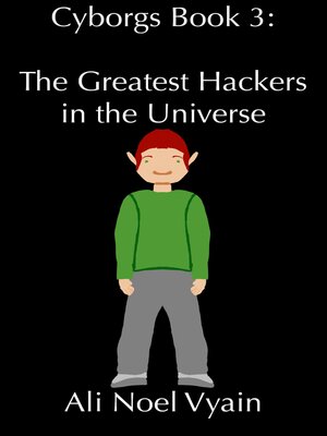 cover image of The Greatest Hackers in the Universe